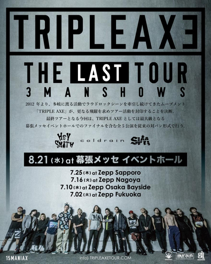 TRIPLE AXE THE LAST TOUR